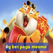 6g bet paga mesmo